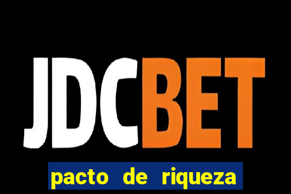 pacto de riqueza com oxum